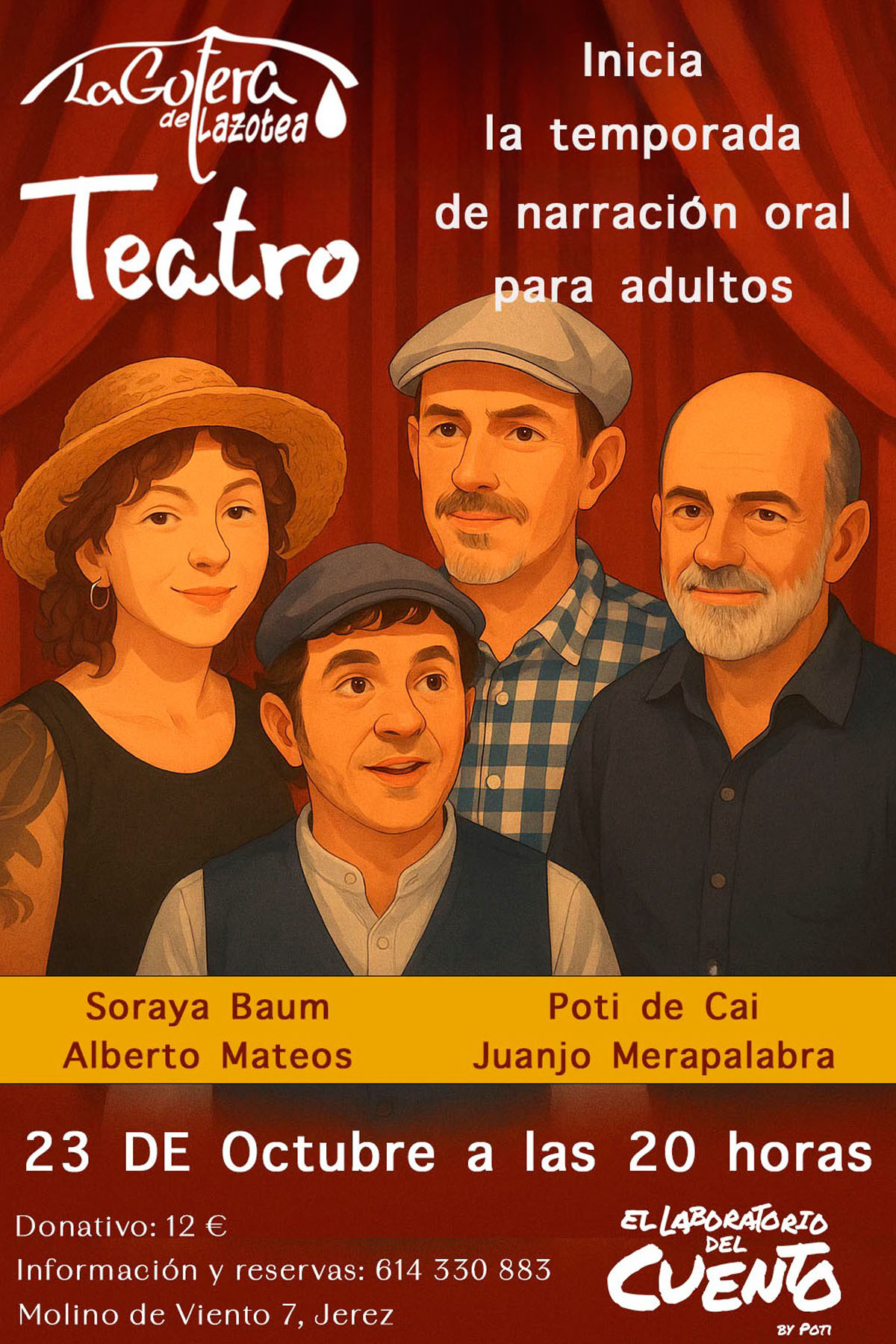 Cartel de «Comienzo de Temporada», con Juanjo Merapalabra, Soraya Baum, Alberto Mateos y Poti de Cai.