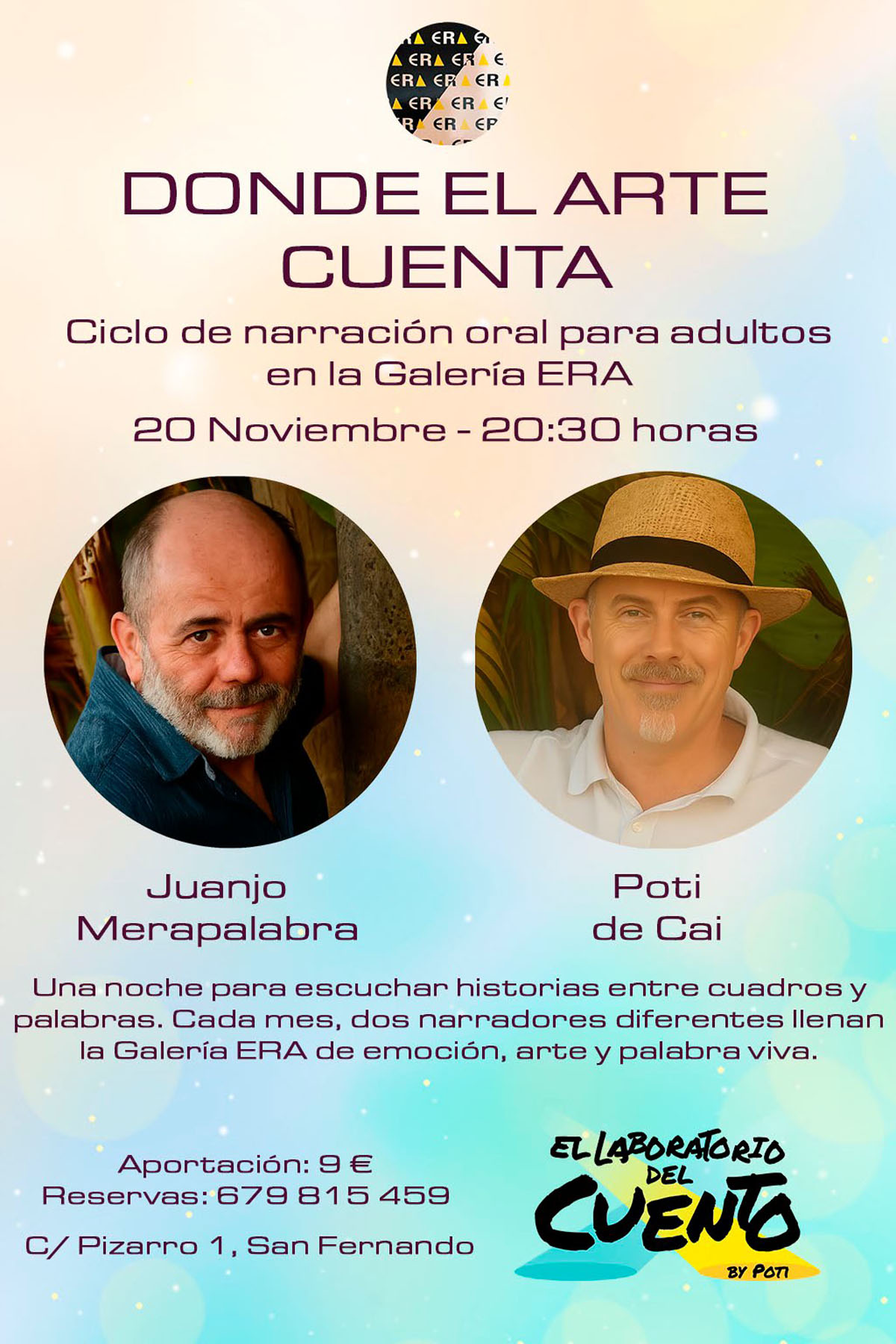 Cartel de «Donde el arte cuenta», con Poti De Cai Y Juanjo Merapalabra.