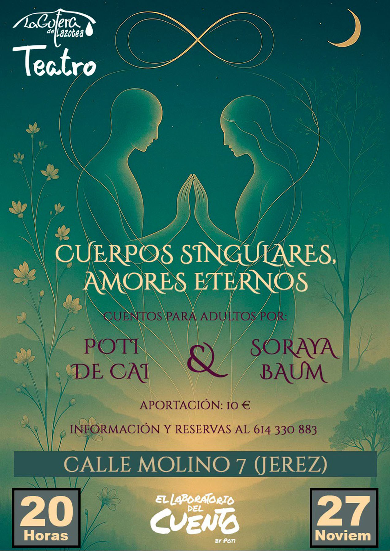 Cartel de «Cuerpos singulares, amores eternos», con Soraya Baum Y Poti De Cai.