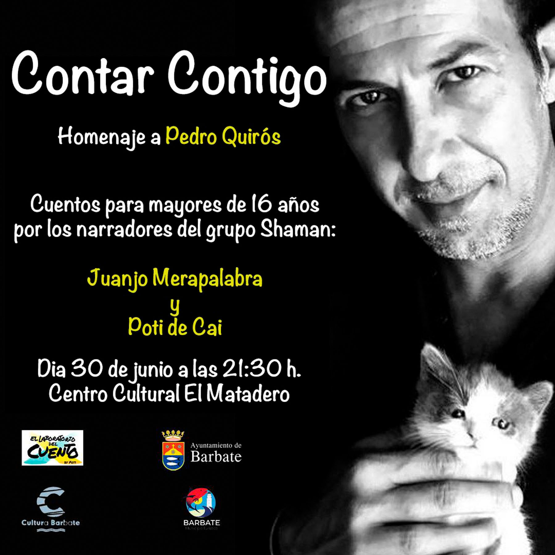 Cartel de «Contar contigo. homenaje a pedro quiros», con Juanjo Merapalabra Y Poti De Cai.