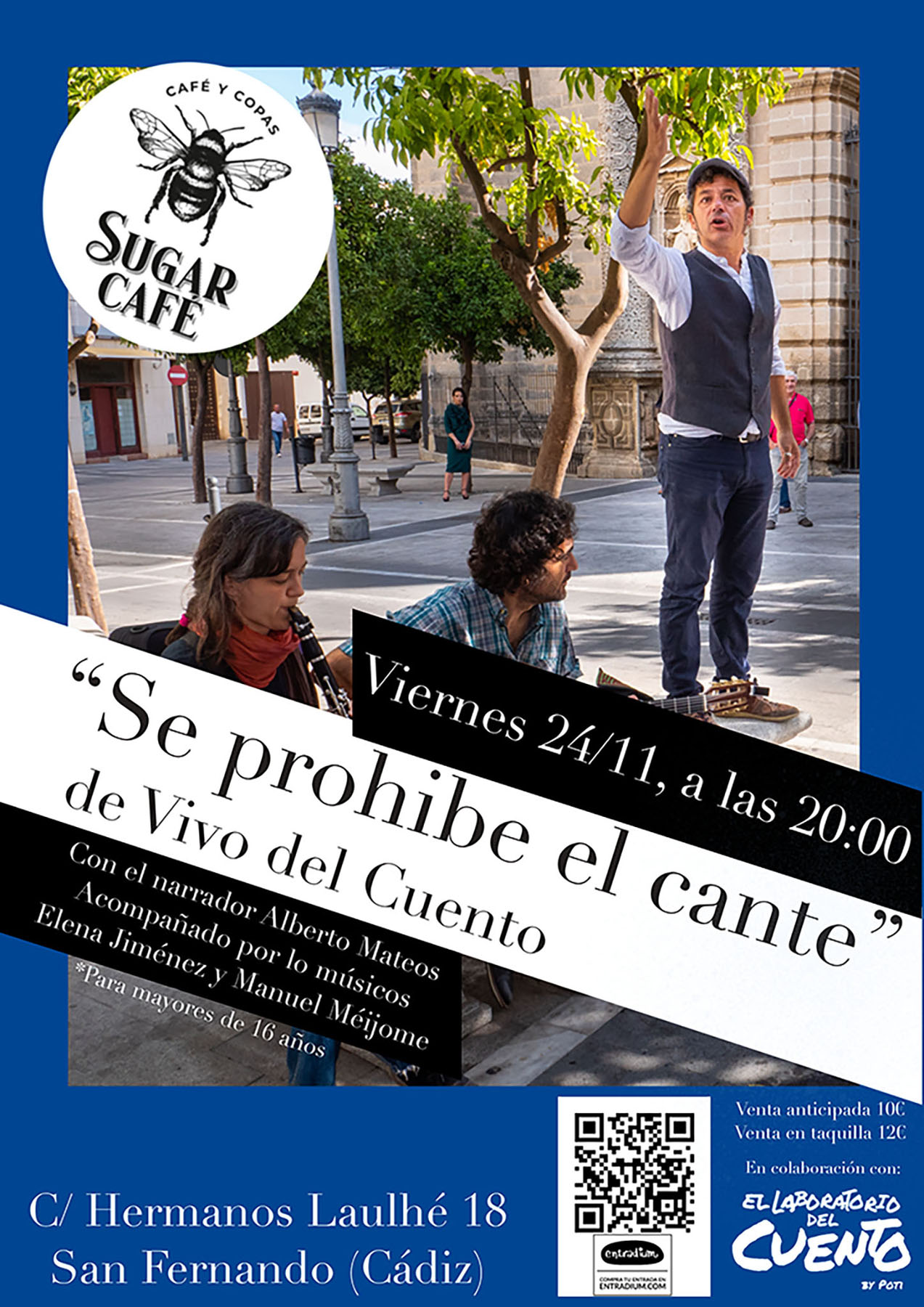Cartel de «Se prohibe el cante», con Vivo Del Cuento.